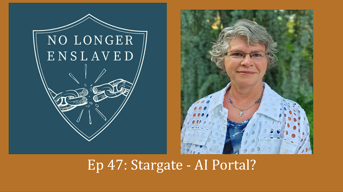 Ep 47: Stargate - AI Portal?