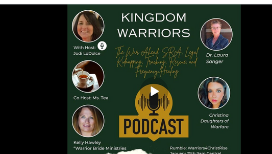 Kingdom Warriors - SRA, Legal Trafficking, Mapping, and Frequency Healing