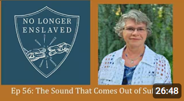 Ep 56: The Sound That Comes Out of Suffering