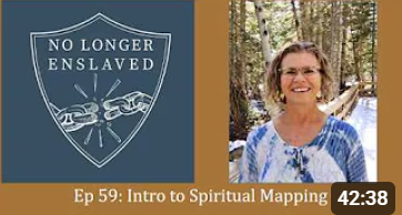Ep. 59: Intro to Spiritual Mapping